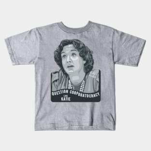 Katie Porter Portrait and Quote Kids T-Shirt